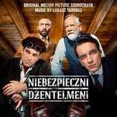 Niebezpieczni Dżentelmeni (Original Motion Picture Soundtrack Music)