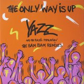 The Only Way Is Up (The Bam Bam Remixes)