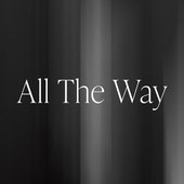 All The Way
