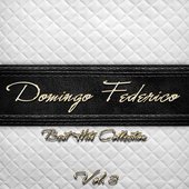 Best Hits Collection of Domingo Federico, Vol. 3