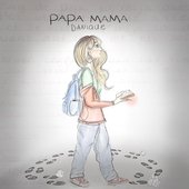 Papa Mama - Single