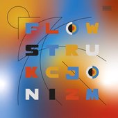 Flowstrukcjonizm [Explicit]