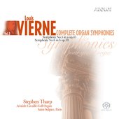 Vierne: Complete Organ Symphonies Vol. 3