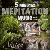 5 Minutes Meditation Music With Nature Sounds