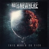 This World So Sick