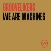 We Are Machines