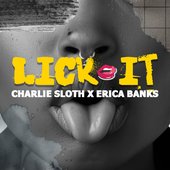Lick It (feat. Erica Banks) - Single