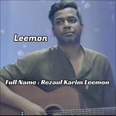 Leemon. Full Name : Rezaul Karim Leemon.