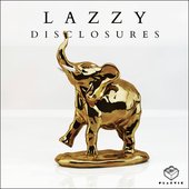 Lazzy - Disclosures EP 