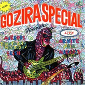 GOZIRA SPECIAL DINNER