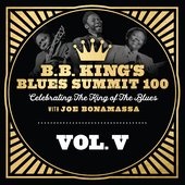 B.B. King’s Blues Summit 100, Vol. V