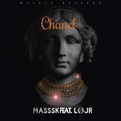 Chanel (feat. LØJR) - Single