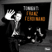 Tonight: Franz Ferdinand