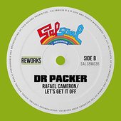 Let's Get It Off (Dr Packer Rework)