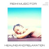 Reiki Music for Healing and Relaxation CD 2023