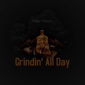 Grindin' All Day - Single