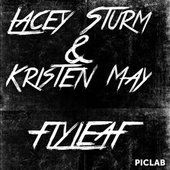 Lacey Sturm & Kristen May