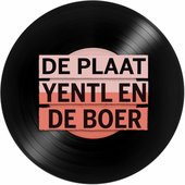 De Plaat - Yentl en de Boer (Digital Release)