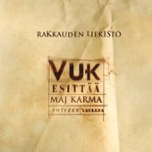 Rakkauden liekistö - Vuk esittää Maj Karma -yhtyeen lauluja