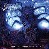 Abysmal Slaughter of the Dead