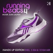 Running Beats 4 - Musik zum Laufen (Hands Up Edition) [Inkl. 5 KM & 10 KM Mix]