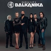 Sanja Ilić & Balkanika 2018