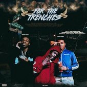 For the Trenches