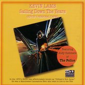 Sailing Down the Years (Kevin's Personal Tapes) - Featuring Andy Summers of The Police