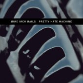 Pretty Hate Machine (Official) 