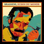 Brassens, echos du monde