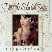 Paint the Sky With Stars: The Best of Enya