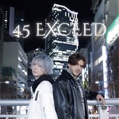 新バンド「45 EXCEED」