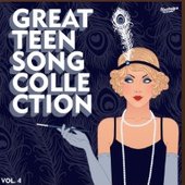 The Great Teen Song Collection, Vol. 4