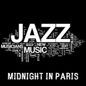 Midnight in Paris - Jazz Music, Jazz Guitar Latin Songs and Brazilian Music