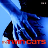The Twin Cats-Thick
