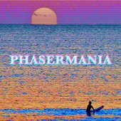 Phasermania