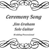 Ceremony Song