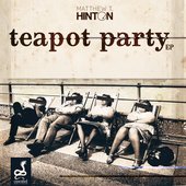 Teapot Party EP