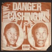 Danger / Cashing In
