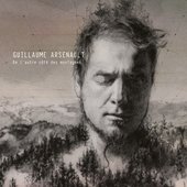 GUILLAUME ARSENAULT - 2016 De l'autre côté des montagnes