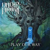Play Our Way - Single