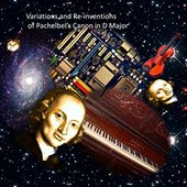 Variations and Re-inventions on Pachelbel's Canon in D Major