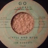 Jim Burgett – Jekyll and Hyde