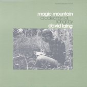 Magic Mountain: And Other Original Songs by David Laing