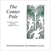 Ritual Drumming for the Shamanic Journey