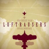LUFTRAUSERS Original Soundtrack