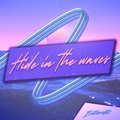 Hide in the waves