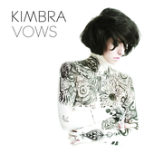 Vows (Deluxe Version) by Kimbra