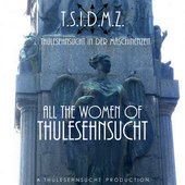 All The Women Of ThuleSehnsucht
