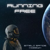 Running Free (feat. Emeli Sandé) - Single
